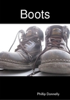 Boots--A Collection of Short Stories