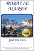 Just Us Two:Ned and Rosie's Gold Wing Discovery (Just US Two #1)