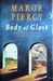 Body Of Glass (Hardcover)