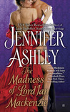 The Madness of Lord Ian Mackenzie (Highland Pleasures, #1)
