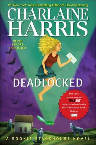 Deadlocked (Sookie Stackhouse #12)