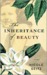 The Inheritance of Beauty (Paperback)