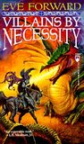 Villains by Necessity by Eve Forward Villains by Necessity by Eve Forward