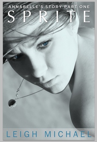 Sprite (Annabelle's Story, #1)