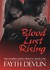 Blood Lust Rising by Fayth Devlin Blood Lust Rising by Fayth Devlin