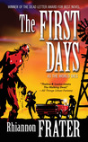 The First Days (As the World Dies, #1)