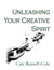 Unleashing Your Creative Sp...