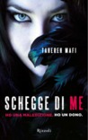 Schegge di Me (Shatter Me, #1)