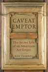 Caveat Emptor by Ken Perenyi Caveat Emptor by Ken Perenyi
