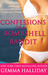 Confessions of a Bombshell Bandit (Short Story)