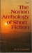 The Norton Anthology of Short Fiction (Paperback)