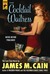The Cocktail Waitress by James M. Cain The Cocktail Waitress by James M. Cain