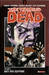 The Walking Dead, Volume 8: Nati per soffrire (Paperback)