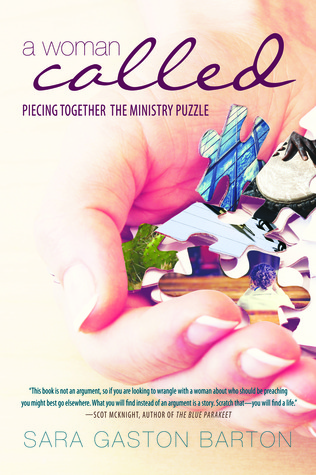 A Woman Called:Piecing Together the Ministry Puzzle