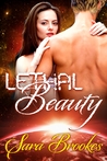 Lethal Beauty by Sara Brookes
