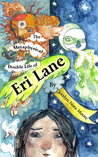 The Metaphysical Double Life of Eri Lane
