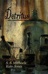 Detritus Detritus