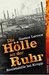 Die Hölle An Der Ruhr Roul...