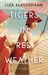 Tigers in Red Weather (Hardcover)