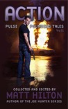 Action: Pulse Pounding Tales Volume 1
