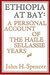 Ethiopia At Bay: A Personal Account of the Haile Sellassie Years (Hardcover)