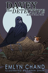 Davey the Detective by Emlyn Chand Davey the Detective by Emlyn Chand
