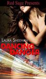 Dancing With Danger