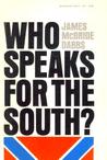 Who Speaks For The South? Who Speaks For The South?