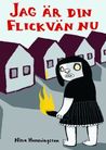 Jag är din flickvän nu by Nina Hemmingsson