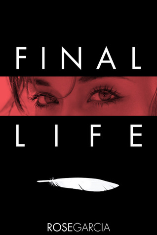 Final Life (The Transhuman Chronicles, #1)