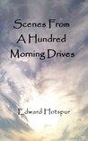 Scenes From a Hundred Morning Drives 