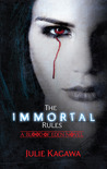 The Immortal Rules (Blood of Eden, #1)