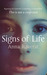 Signs of Life (Kindle Edition)
