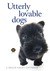 Utterly Lovable Dogs by Helen Exley