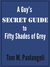 A Guy's Secret Guide to Fifty Shades of Grey