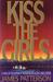 Kiss the Girls (Alex Cross, Book 2)