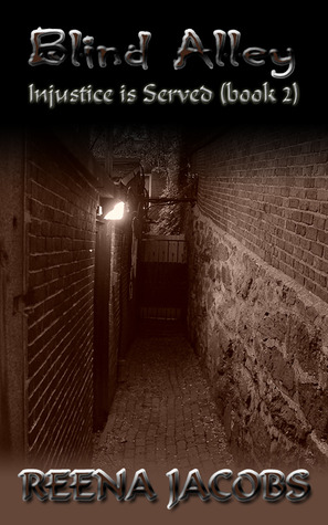 Blind Alley (Injustice is Served, #2)