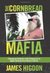 The Cornbread Mafia: A Homegrown Syndicate's Code of Silence and the Biggest Marijuana Bust in American History