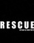 RESCUE