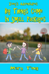 Big Things Come in Small Packages (Zoey's Adventures #1) Big Things Come in Small Packages (Zoey's Adventures #1)