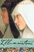 Illuminations: A Novel of Hildegard von Bingen (Kindle Edition)