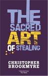 The Sacred Art of Stealing The Sacred Art of Stealing