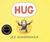 Hug (Hardcover)