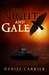The Night and Gale by Daniel Carrier