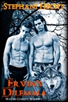 Ervin's Dilemma (Wayne County Wolves, #1) Ervin's Dilemma