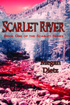 Scarlet River by Megan Dietz Scarlet River by Megan Dietz