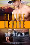 Shattered Valor (Red Team, #2) Shattered Valor (Red Team, #2)