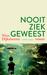 Nooit ziek geweest