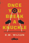 Once You Break A Knuckle