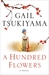 A Hundred Flowers (Kindle Edition)